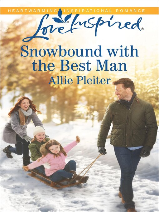 Title details for Snowbound with the Best Man by Allie Pleiter - Wait list